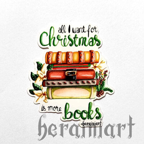 All I want for christmas is more books -vinyylitarra