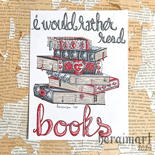 I would rather read books -alkuperäiskuvitus