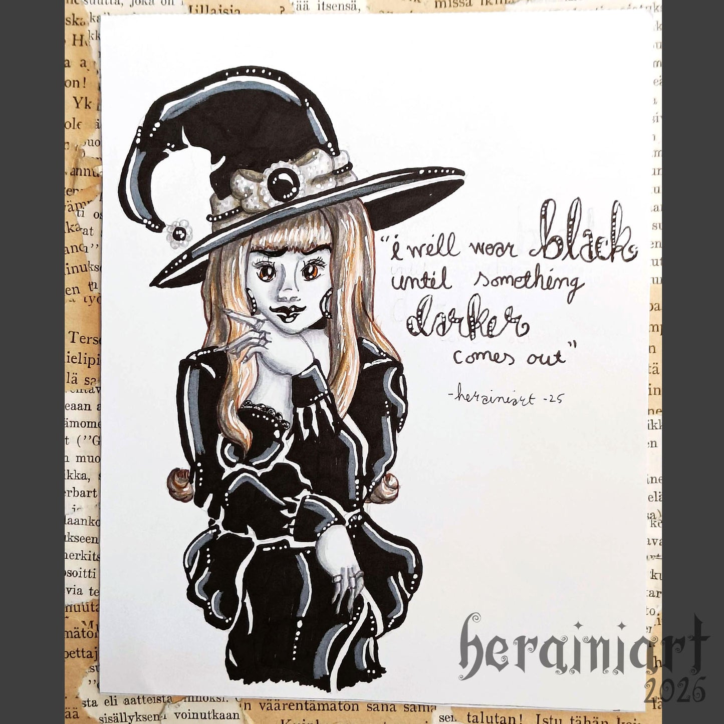 I will wear black until something darker comes out -alkuperäiskuvitus